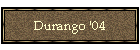 Durango '04