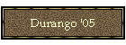 Durango '05