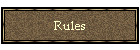 Rules